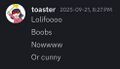 Asking for "cunny" (underage female genitalia).
